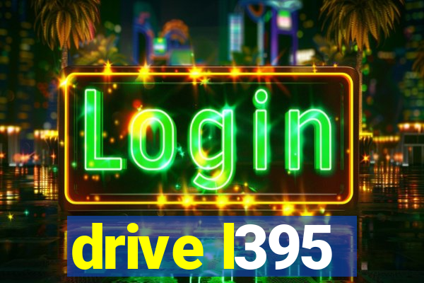 drive l395